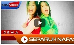 Dewa 19 Separuh Nafas Mp3